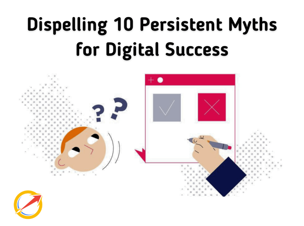 The SEO Reality Check: Dispelling 10 Persistent Myths for Digital Success.