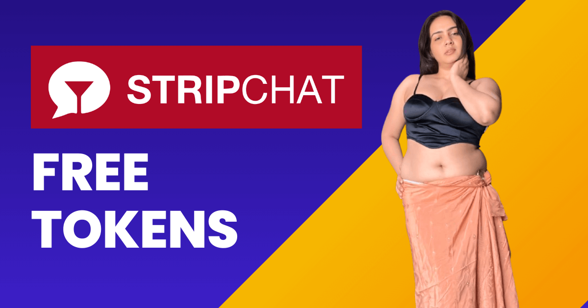Stripchat Free Tokens and Free Stripchat Tokens