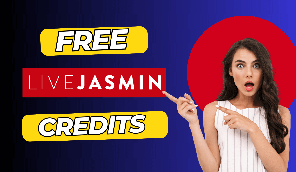 LIVEJASMIN Free Credits: Where and How to Find Free LIVEJASMIN Credits in 2025