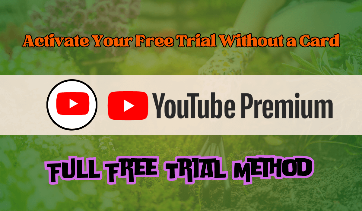 YouTube Premium Free and Free Trial Access
