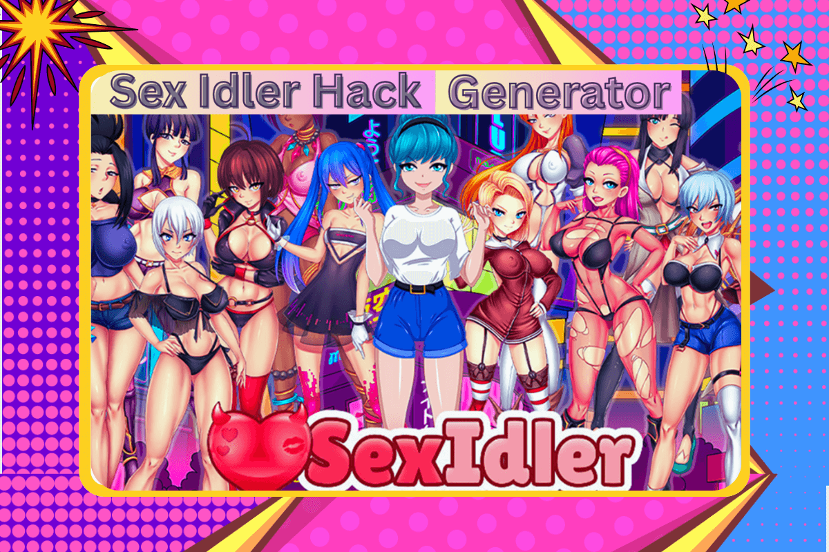 Boost Your Progress with a One-Click Sex Idler Hack Generator